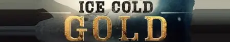 Ice Cold Gold S01E03 Fractured (2013) 
