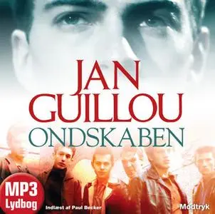«Ondskaben» by Jan Guillou