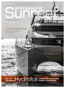 Sunreef News Magazine - Spring/Summer 2015