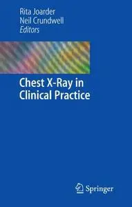 Chest X-Ray in Clinical Practice (Repost)