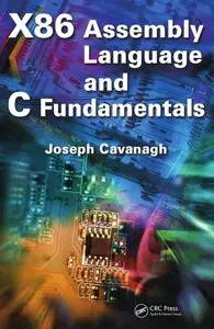 X86 Assembly Language and C Fundamentals (repost)