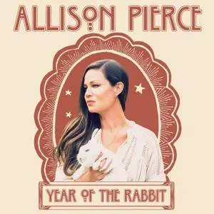 Allison Pierce - Year Of The Rabbit (2017) [Official Digital Download]