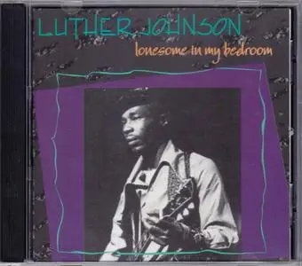 Luther 'Snake Boy' Johnson - Lonesome In My Bedroom (1975) Expanded Reissue 1992