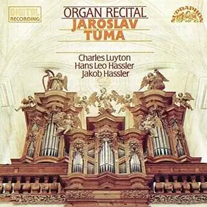 Jaroslav Tůma - Organ Recital (1990) {Supraphon}