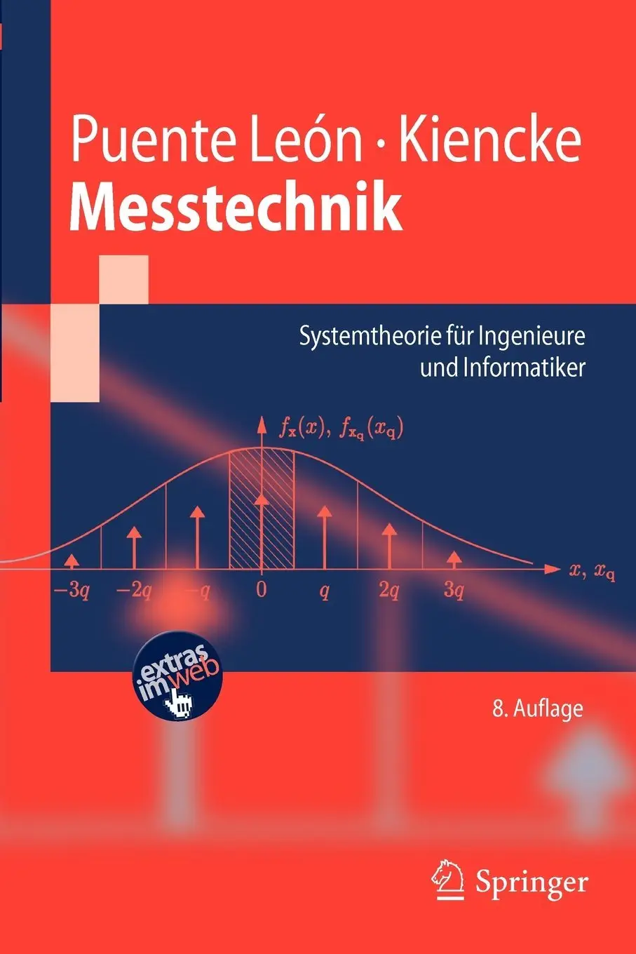 Messtechnik: Systemtheorie für Ingenieure und Informatiker