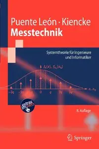 Messtechnik: Systemtheorie für Ingenieure und Informatiker