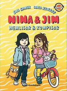 «Nina & Jim - hemlisar & kompisar» by Emi Guner