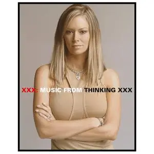 VA - XXX: Music From Thinking XXX (2004)