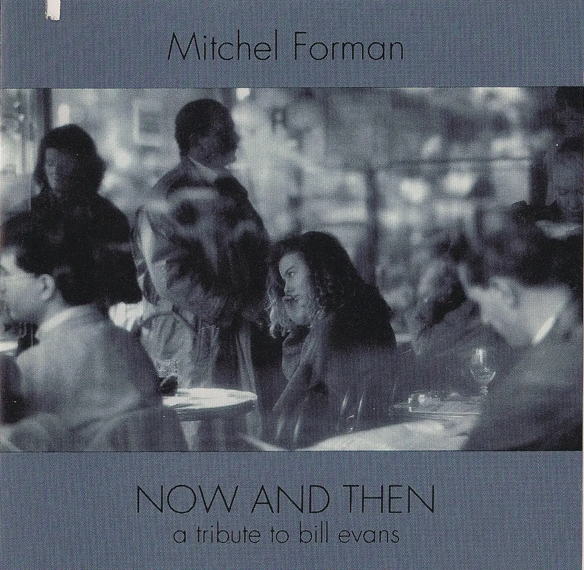 Песня now and then. Митчел Форман. Форман песня. Mitchel Forman Reunion Ноты. Metro Mitch Forman.