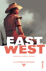 East Of West - Tome 9 - La Victoire est sans Partage