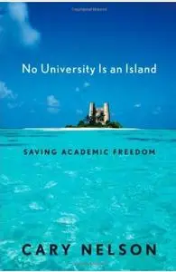 No University Is an Island: Saving Academic Freedom (repost)