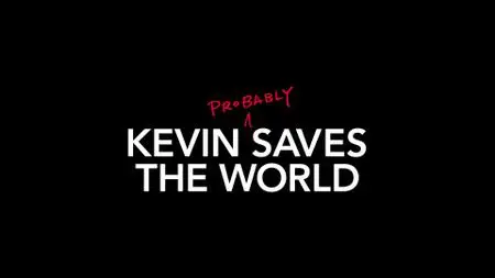 Kevin (Probably) Saves the World S01E05