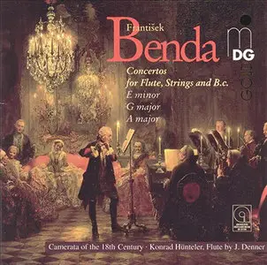 Frantisek Benda - Konrad Hünteler - Concertos for Flute, Strings and Basso Continuo (1996, MDG "Gold" # 311 0702-2) [RE-UP]