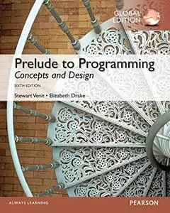 Prelude to Programming: Concepts and Design, Global Edition