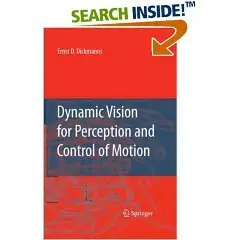 Dynamic Vision for Perception and Control of Motion(Repost)