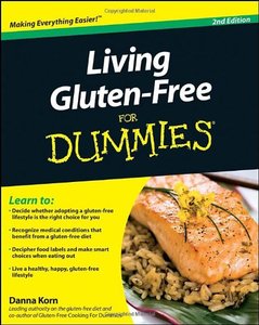 Living Gluten-Free For Dummies, 2 Edition (repost)