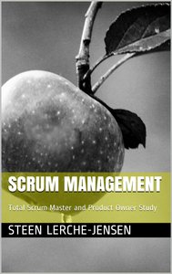 Scrum Management: Total Scrum Master and Product Owner Study