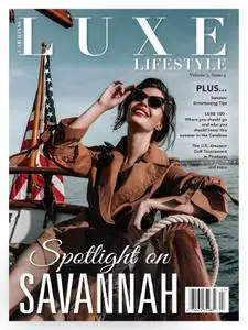 Luxe Lifestyle - Volume 3 Issue 4 2019