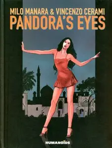 Milo Manara & Vincenzo Cerami - Pandora's Eyes (2010)