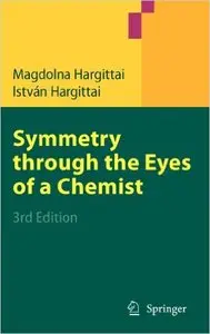 Symmetry through the Eyes of a Chemist (3rd edition) (Repost)