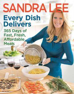 Every Dish Delivers: 365 Days of Fast, Fresh, Affordable Meals (repost)