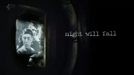 Channel 4 - Holocaust: Night Will Fall (2015)