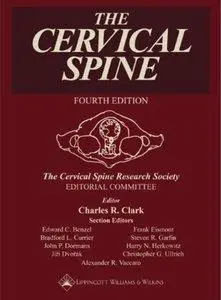 The Cervical Spine (4th edition) (repost)