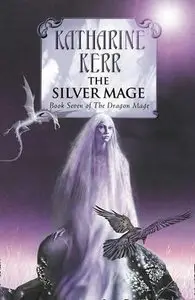 Katharine Kerr - The Shadow Isle (The Silver Wyrm, Book 4)