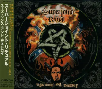 Superjoint Ritual - Use Once And Destroy (2002) (Japan VICP-61900)