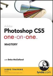 Photoshop CS5 One-on-One: Mastery