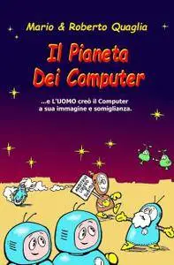 Il Pianeta dei Computer