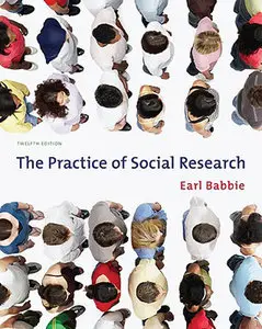 The Practice of Social Research, 12 edition (repost)