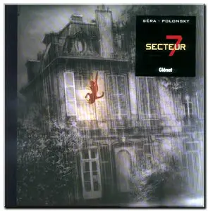 Polonsky & Séra - Secteur 7 - One Shot - (re-up)