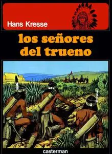 Los Pieles Rojas Tomo 1 - Los señores del trueno