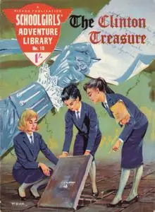 Schoolgirls' Adventure Library 010 - The Clinton Treasure (Mr Tweedy