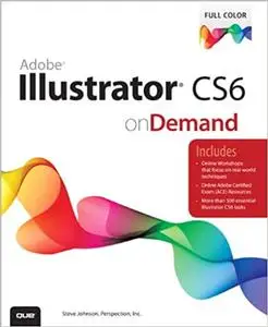 Adobe Illustrator CS6 on Demand (Repost)