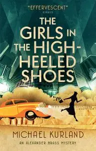 «The Girls in The High-Heeled Shoes» by Michael Kurland