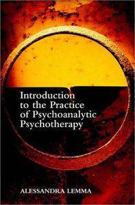 Introduction to the Practice of Psychoanalytic Psychotherapy