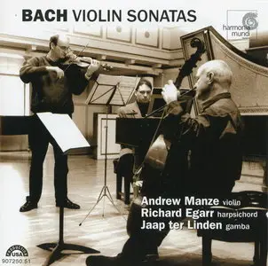 Bach - Violin Sonatas (Andrew Manze, Richard Egarr, Jaap ter Linden) (2000)
