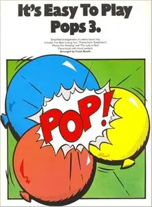 It's Easy To Play Pops 3 by Frank Booth