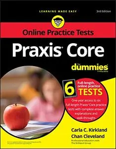 Praxis Core For Dummies with Online Practice Tests 3rd Edition