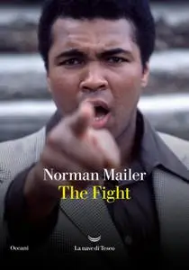 Norman Mailer - The fight