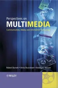 Perspectives on Multimedia: Communication, Media and Information Technology (Repost)