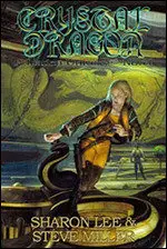 Crystal Dragon: Book Two of the Great Migration Duology