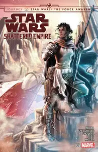 Journey to Star Wars - The Force Awakens - Shattered Empire 02 (of 04) (2015)