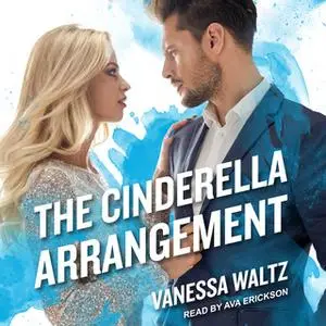 «The Cinderella Arrangement» by Vanessa Waltz