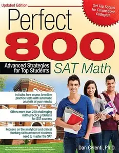 Perfect 800: SAT Math: Advanced Strategies for Top Students