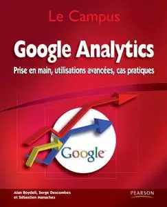 Alan Boydell, Serge Descombes, Sébastien Manaches, "Google analytics"