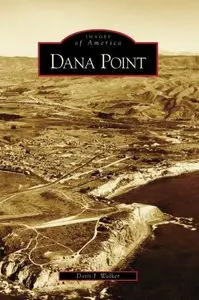 Dana Point (Images of America)