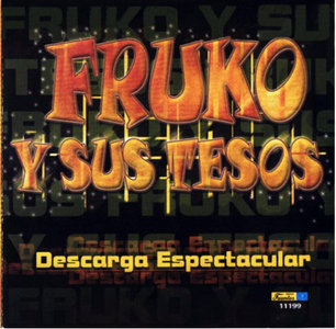 Fruko Y Sus Tesos - Descarga Espectacular (2003)